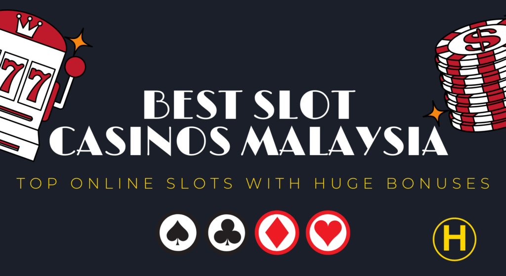 Best-Slot-Casinos-Malaysia-Thumbnail-HaoLifestyle